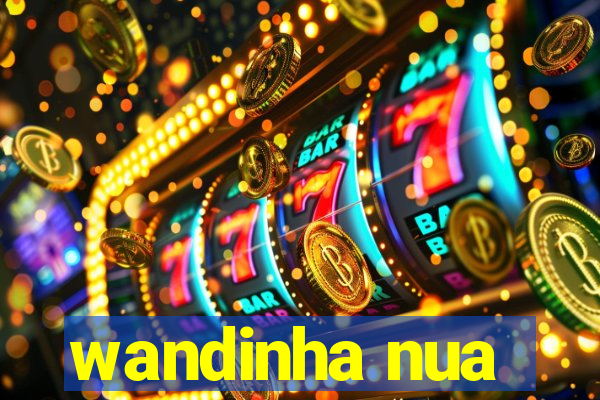 wandinha nua